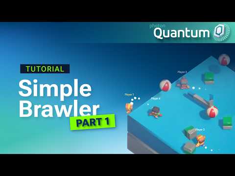 Build a Multiplayer Brawler From Scratch - Photon Quantum 3.1 Simple Brawler Tutorial (Part 1)