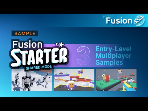 Fusion Starter Shared Mode - Photon Fusion - Unity Multiplayer Sample