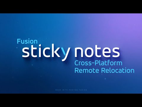 Fusion Sticky Notes CrossPlatform Remote Relocation