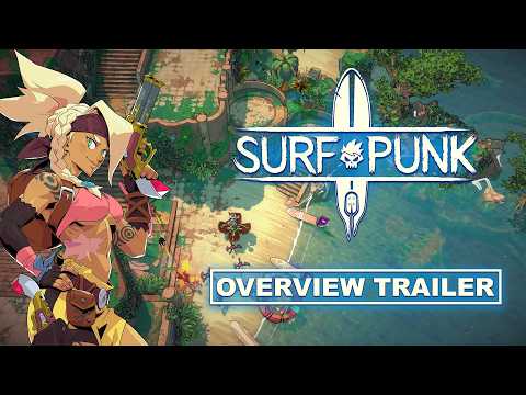 Surfpunk | Gameplay Overview Trailer